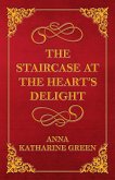 The Staircase at the Heart's Delight (eBook, ePUB)