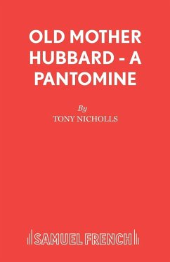 Old Mother Hubbard - A Pantomine