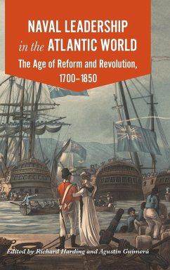 Naval Leadership in the Atlantic World - Harding, Richard; Guimerá, Agustín