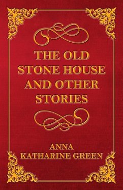 Cover The Old Stone House and Other Stories (eBook, ePUB)
