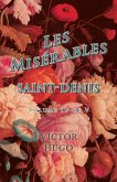 Les MisÃ©rables, Volume IV of V, Saint-Denis (eBook, ePUB)