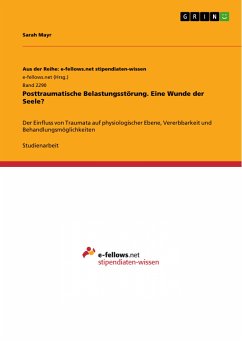 Posttraumatische Belastungsstörung. Eine Wunde der Seele? (eBook, PDF)