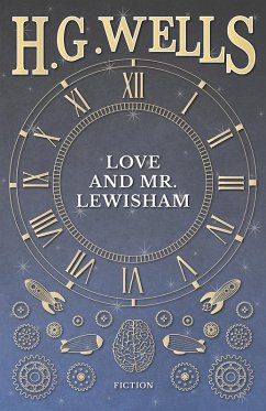 Cover Love And Mr. Lewisham (eBook, ePUB)