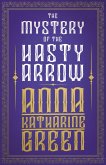The Mystery of the Hasty Arrow (eBook, ePUB) The Mystery of the Hasty Arrow (eBook, ePUB)