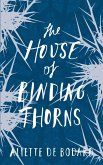 The House of Binding Thorns (eBook, ePUB)