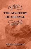 The Mystery of Orcival (eBook, ePUB)