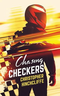 Chasing Checkers - Hinchcliffe, Christopher