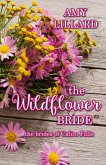 The Wildflower Bride (eBook, ePUB)