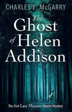 The Ghost of Helen Addison - Mcgarry, Charles E.