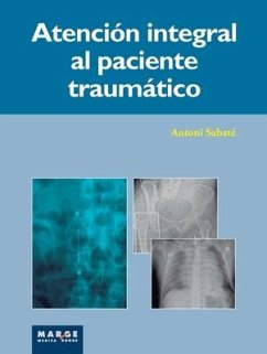 Atención integral del paciente traumático - Sabaté, Antonio