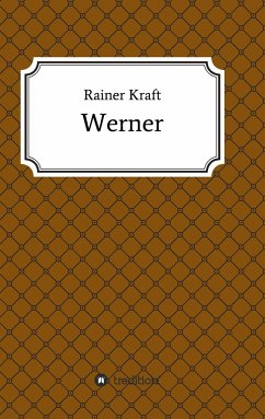 Werner - Kraft, Rainer