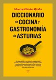 Diccionario de cocina y gastronomía de Asturias