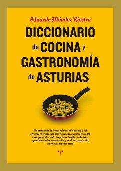 Diccionario de cocina y gastronomía de Asturias - Méndez Riestra, Eduardo