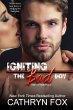 Igniting the Bad Boy (Boys of... - Bild 1