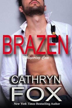Cover Brazen (Whispering Cove, #2) (eBook, ePUB)