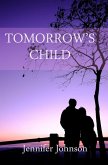 Tomorrow's Child (Family Tangles) (eBook, ePUB)
