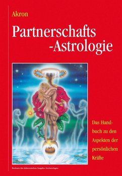Partnerschafts-Astrologie (eBook, PDF) - Frey, Akron
