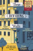 These Dividing Walls (eBook, ePUB)