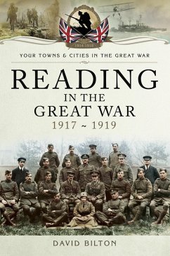 Reading in the Great War 1917-1919 (eBook, ePUB) - Bilton, David