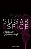 Glühende Leidenschaft / Sugar & Spice Bd.1 (eBook, ePUB)