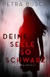 Deine Seele so schwarz (eBook, ePUB) - Bild 1
