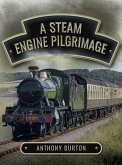 Steam Engine Pilgrimage (eBook, ePUB)