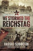 We Stormed the Reichstag (eBook, ePUB)