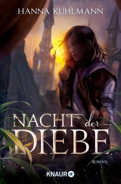 Nacht der Diebe (eBook, ePUB) - Kuhlmann, Hanna