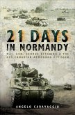 21 Days in Normandy (eBook, ePUB) 21 Days in Normandy (eBook, ePUB)