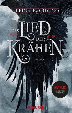 Das Lied der Krähen / Glory or Grave Bd.1 (eBook, ePUB) - Bardugo, Leigh