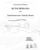 Kutscherania oder Naturformen der (Schreib-)Kunst (eBook, ePUB)