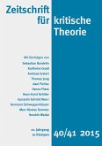 Zeitschrift für kritische Theorie / Zeitschrift für kritische Theorie, Heft 40/41 (eBook, ePUB)