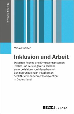 Inklusion und Arbeit (eBook, PDF) - Eikötter, Mirko