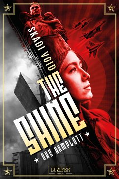 DAS KOMPLOTT (The Shine) (eBook, ePUB) - Void, Skadi