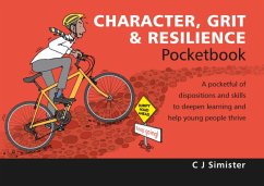 Character, Grit & Resilience Pocketbook (eBook, PDF) - Simister, C J