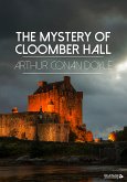 The Mystery of Cloomber Hall (eBook, ePUB)