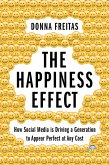 The Happiness Effect (eBook, ePUB)