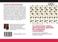 La entrevista clínica generacional aplicada en contextos vulnerables - Román Cárdenas, Angie Paola