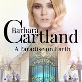 A Paradise on Earth (Barbara Cartland's Pink Collection 16) (MP3-Download) A Paradise on Earth (Barbara Cartland's Pink Collection 16) (MP3-Download)