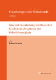 Bau und Ausstattung westfälischer Kirchen als Zeugnisse der Volksfrömmigkeit