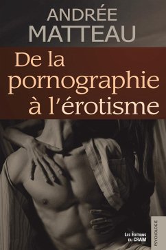 Cover De la pornographie a l'erotisme (eBook, ePUB)