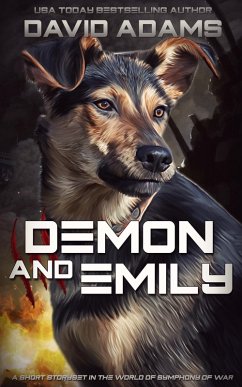 Demon and Emily (Symphony of War) (eBook, ePUB) - Adams, David