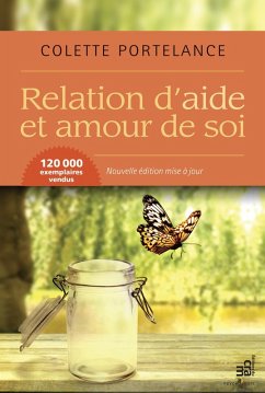 Relation d'aide et amour de soi (eBook, ePUB) - Colette Portelance, Portelance