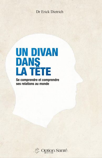 Un Divan dans la Tête (eBook, PDF) Un Divan dans la Tête (eBook, PDF)