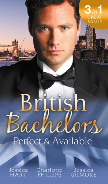 British Bachelors: Perfect and Available (eBook, ePUB) British Bachelors: Perfect and Available (eBook, ePUB)
