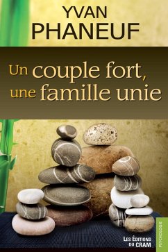 Un couple fort, une famille unie (eBook, ePUB) Cover Un couple fort, une famille unie (eBook, ePUB)