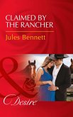 Claimed By The Rancher (eBook, ePUB)