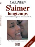 S'aimer longtemps (eBook, ePUB) S'aimer longtemps (eBook, ePUB)