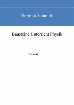 Bausteine Unterricht Physik (eBook, ePUB) - Schmidt, Hartmut