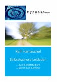 Selbsthypnose Leitfaden (eBook, ePUB)